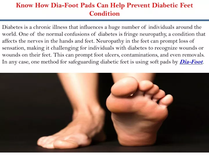 know how dia foot pads can help prevent diabetic