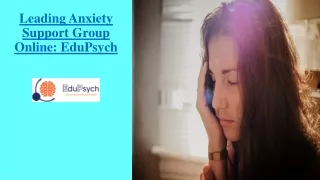 Foremost Anxiety Disorder Support Group Online - EduPsych