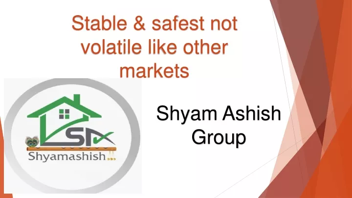 stable safest not volatile like other markets