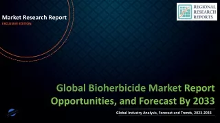 Bioherbicide Market Demand and Growth Analysis with Forecast up to 2033