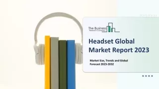 headset global market report 2023