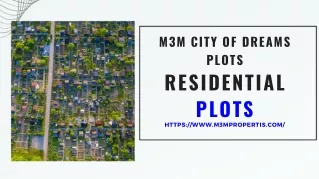 M3M City Of Dreams Plots | Modern Amenities Prime Location