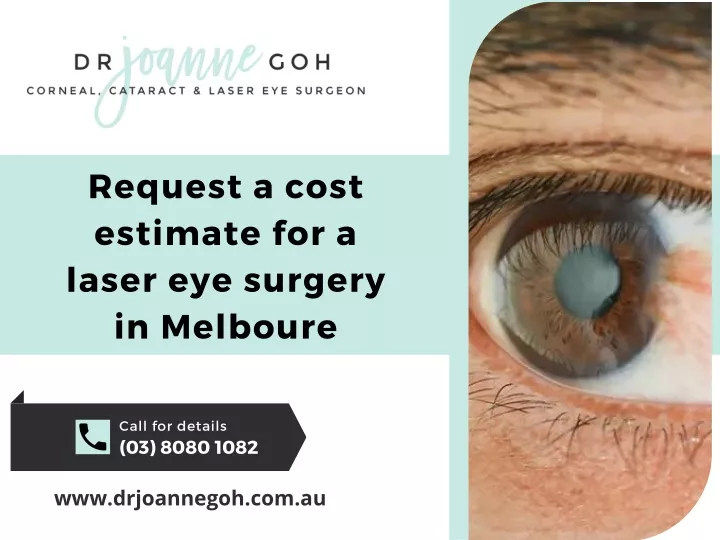 request a cost estimate for a laser eye surgery