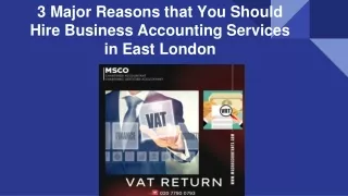 3 Major Reasons that You Should Hire Business Accounting Services in East London