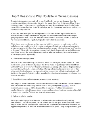Top 3 Reasons to Play Roulette in Online Casinos