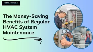 The Money-Saving Benefits of Regular HVAC System Maintenance