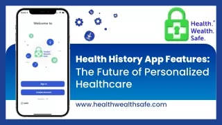 Health History App Features - The Future of Personalized Healthcare