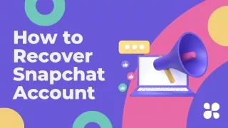 How to Recover Snapchat Account