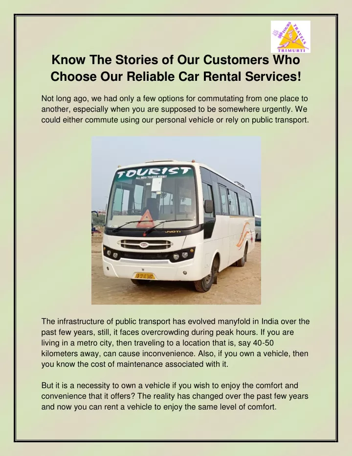 know the stories of our customers who choose