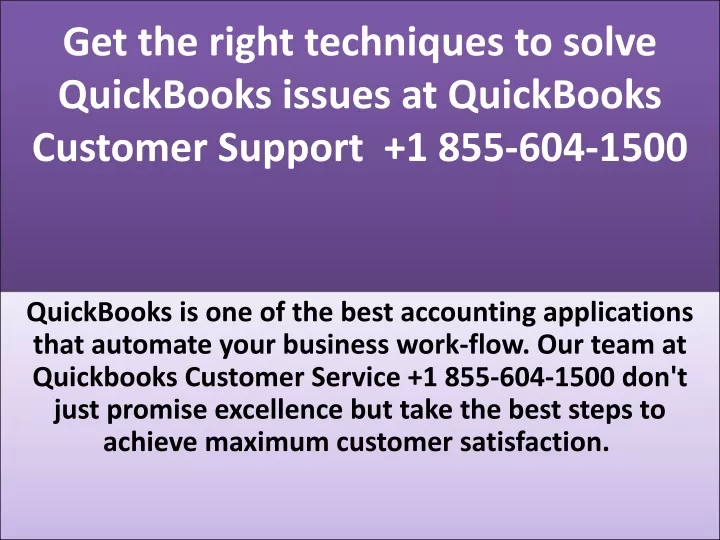 get the right techniques to solve quickbooks