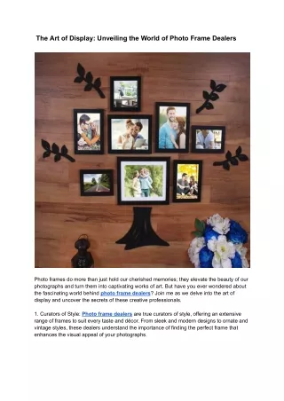 Azziarts is one of the leading suppliers of custom photo frame dealers in India