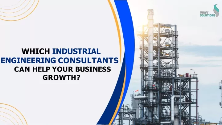 which industrial engineering consultants can help your business growth