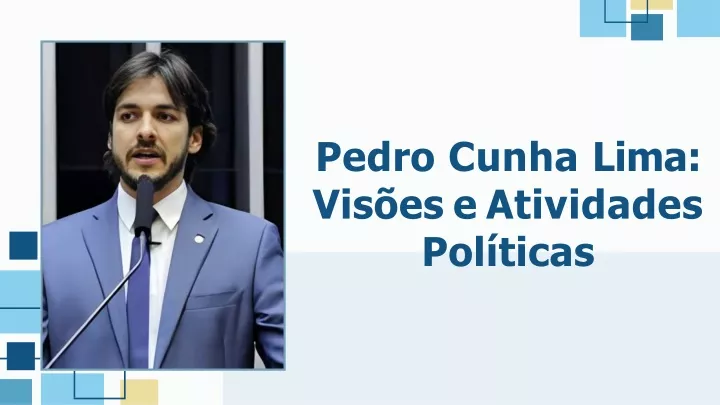 pedro cunha lima vis es e atividades pol ticas