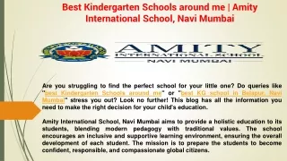 Best Kindergarten Schools around me  Amity International School, Navi Mumbai