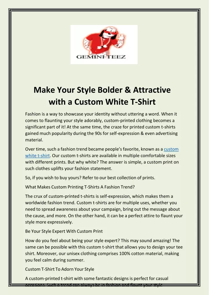 make your style bolder attractive with a custom