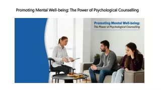 Promoting Mental Well-being _The Power of Psychological Counselling
