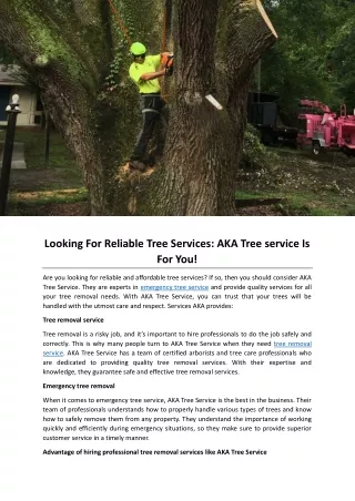 Looking For Reliable Tree Services: AKA Tree service Is For You!