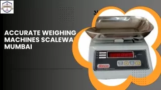accurate weighing machines scalewala mumbai