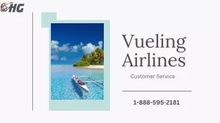 1-888-595-2181 Vueling Airlines Customer Support Number