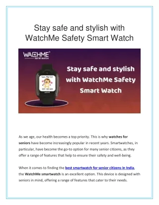 Stay safe and stylish with WatchMe Safety Smart Watch