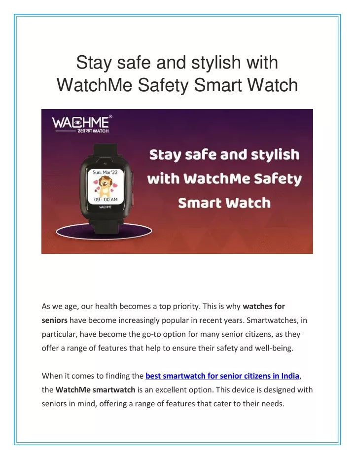 stay safe and stylish with watchme safety smart