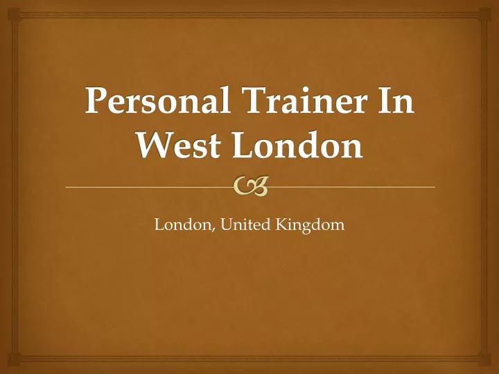 personal trainer in west london