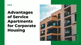 Advantages of Service Apartments for Corporate Housing