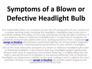 symptoms of a blown or defective headlight bulb