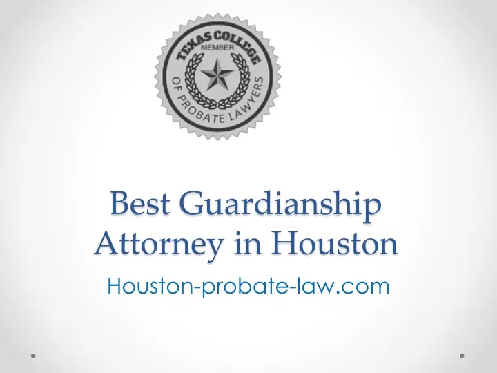 best guardianship attorney in houston