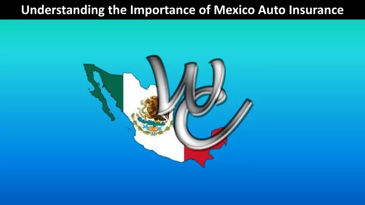 understanding the importance of mexico auto