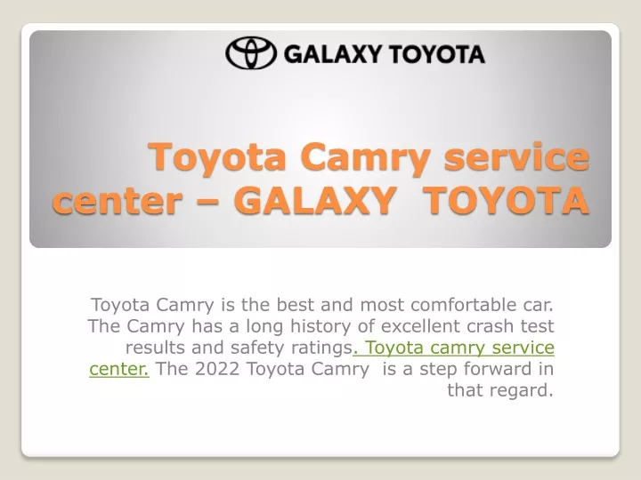 toyota camry service center galaxy toyota