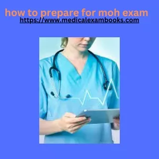 how to prepare for moh exam https