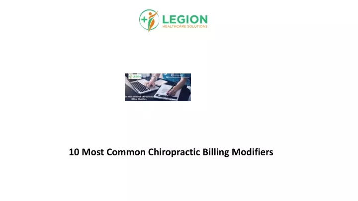 10 most common chiropractic billing modifiers