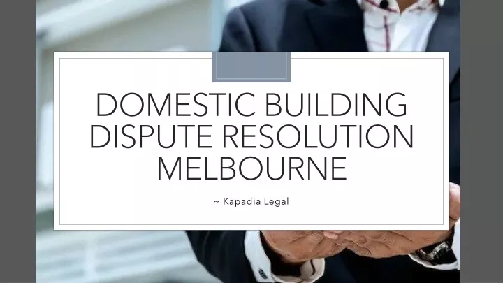 domestic building dispute resolution melbourne