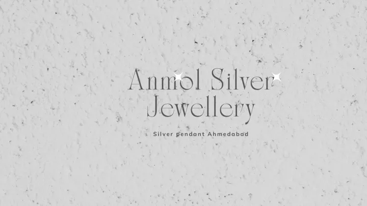 anmol silver jewellery