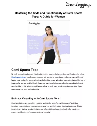 Mastering the Style and Functionality of Cami Sports Tops_ A Guide for Women