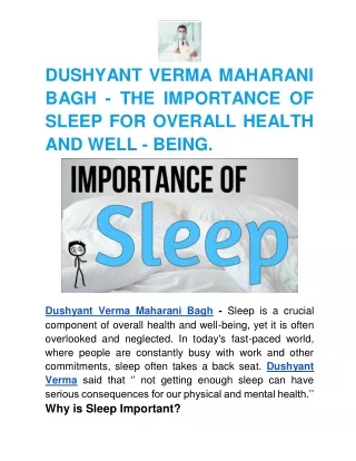 THE IMPORTANCE OF SLEEP FOR OVERALL HEALTH AND WELL - BEING.
