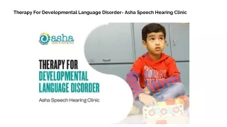 Therapy For Developmental Language Disorder- Asha Speech Hearing Clinic