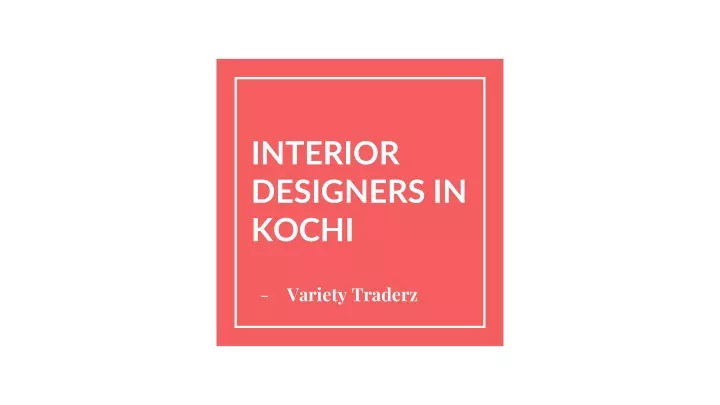 interior designers in kochi