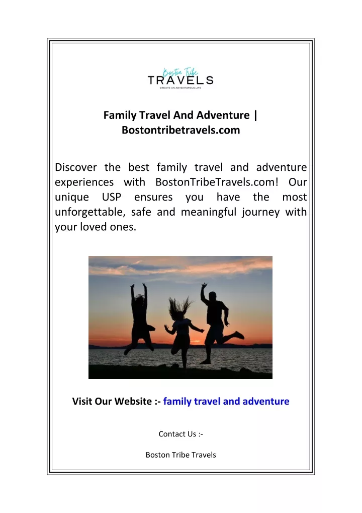 family travel and adventure bostontribetravels com