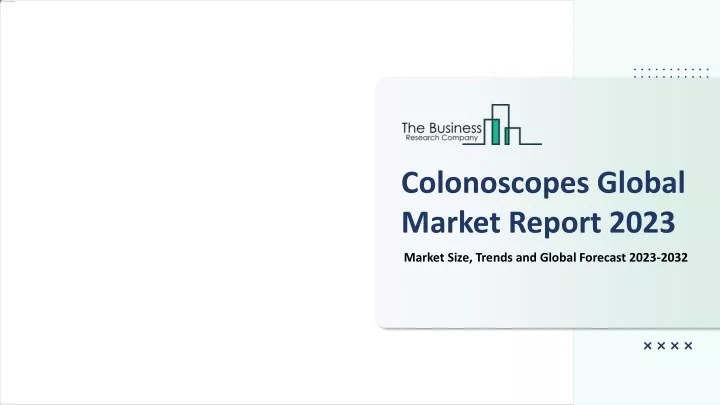 colonoscopes global market report 2023