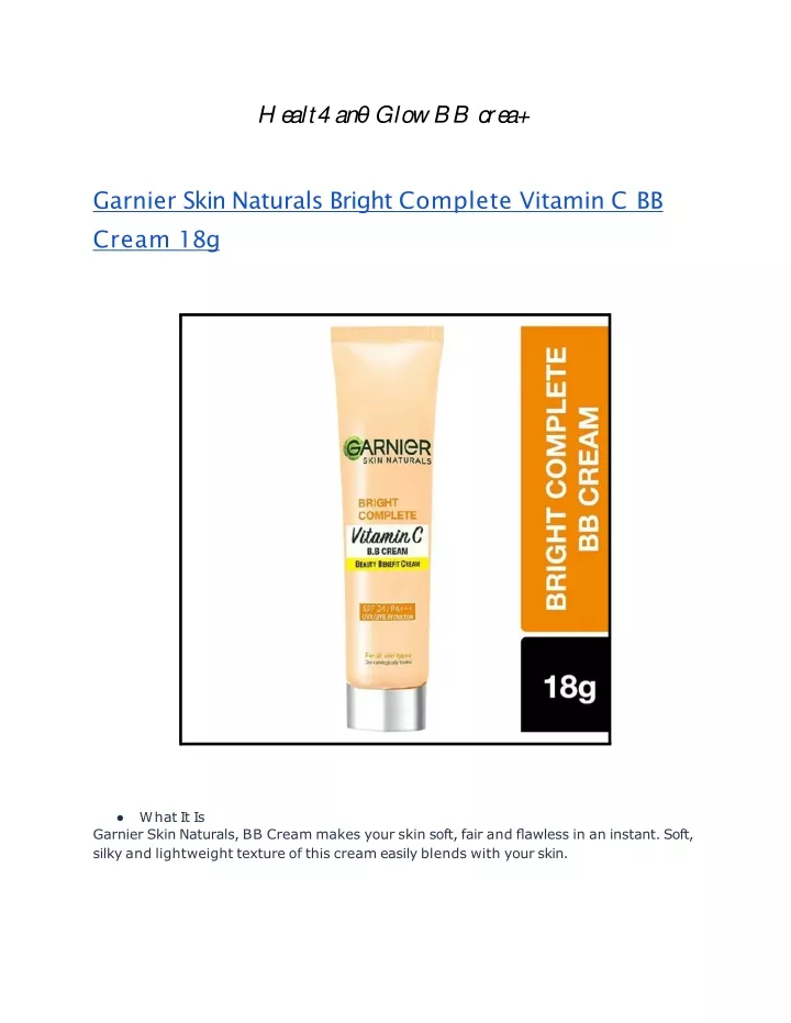 h e a l t 4 a n g l o w bb c r e a garnier skin