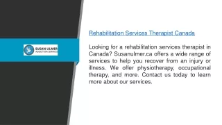 Rehabilitation Services Therapist Canada Susanulmer.ca