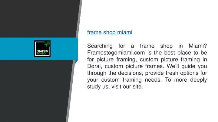 frame shop miami searching for a frame shop