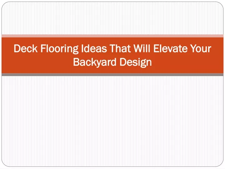 deck flooring ideas that will elevate your backyard design