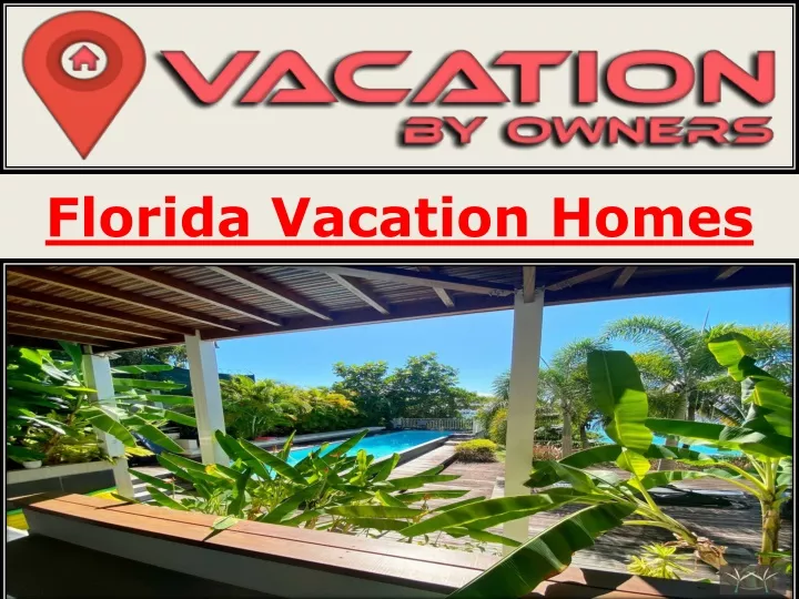 florida vacation homes