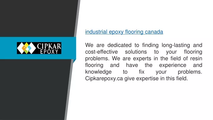 industrial epoxy flooring canada we are dedicated