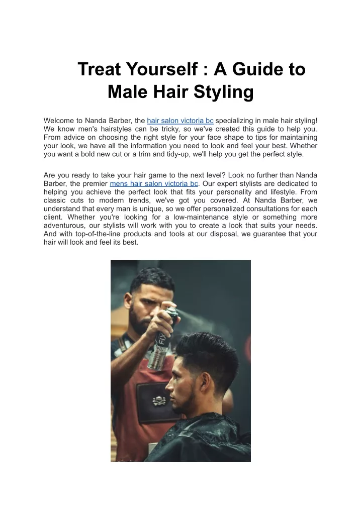 treat yourself a guide to male hair styling