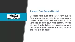 Transport Privé Québec Montréal  Party-bus.ca