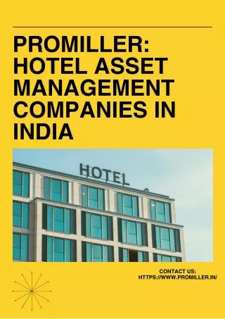 ProMiller- Hotel Asset Management Companies in India